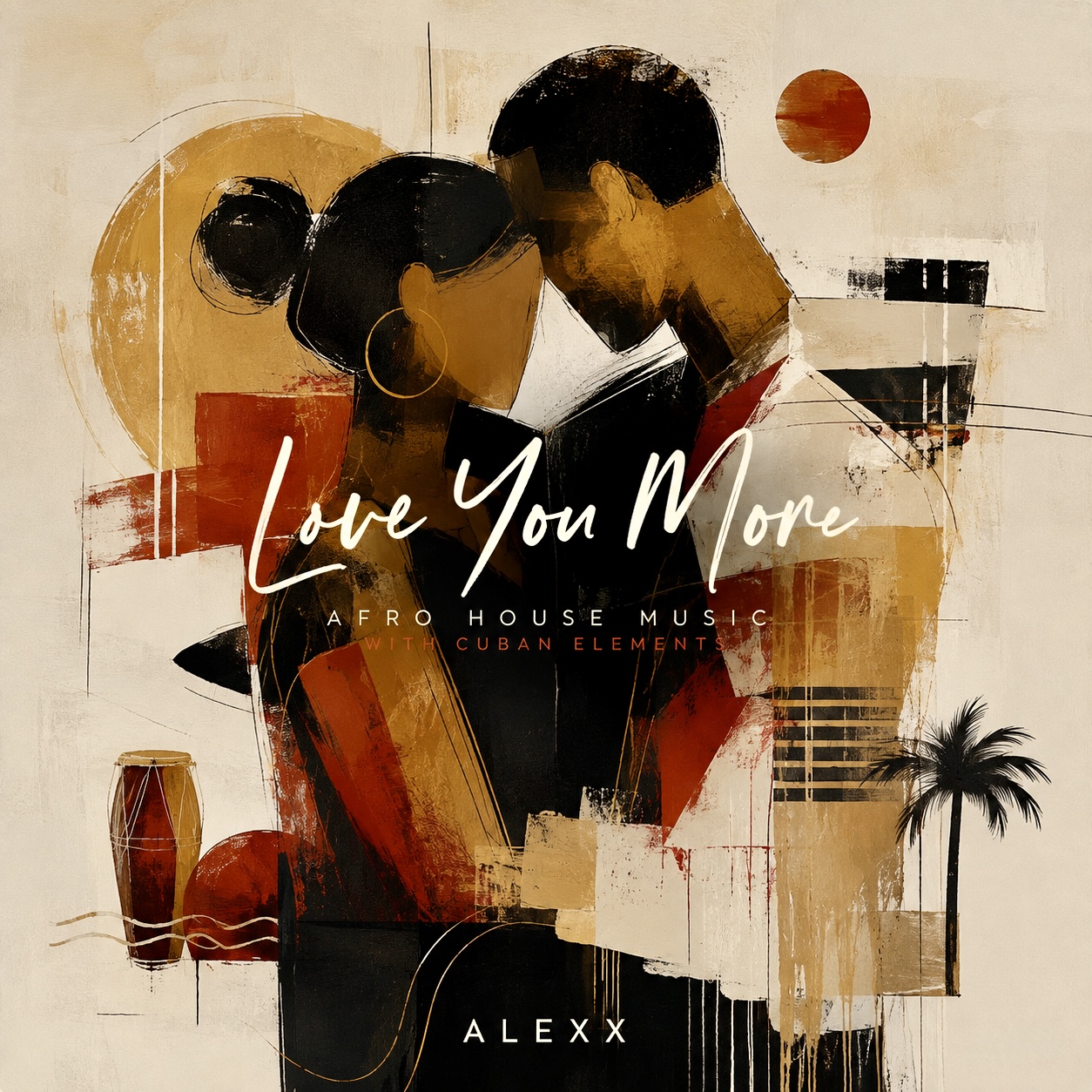Love You More — ALEXX
